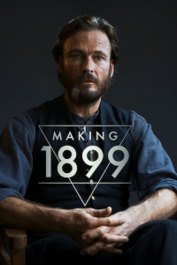 1899 : Le making-of streaming