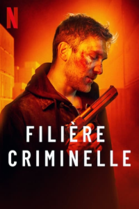 Filière criminelle streaming