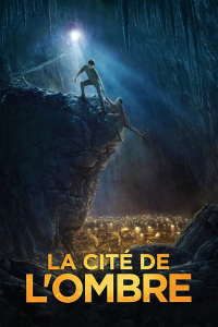 La Cité de l'ombre streaming