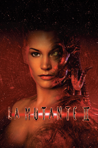 La Mutante 2 streaming