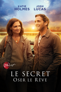 Le secret : Oser le rêve streaming