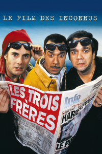 Les Trois Frères streaming