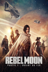 Rebel Moon - Partie 1 : Enfant du feu streaming