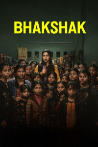 Bhakshak : L'injustice en face streaming