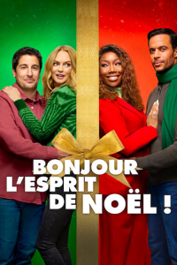 Bonjour l'esprit de Noël ! streaming