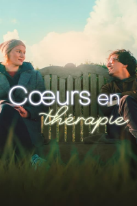 Cœurs en thérapie streaming