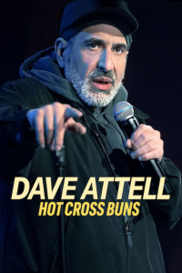 Dave Attell: Hot Cross Buns streaming