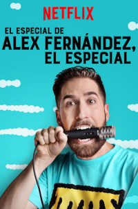 El Especial de Alex Fernández, el Especial streaming