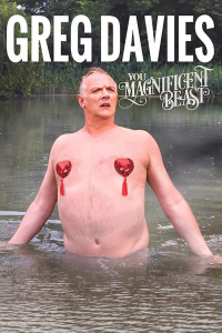 Greg Davies: You Magnificent Beast streaming