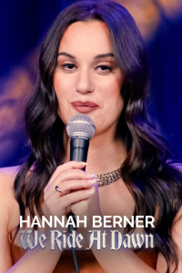 Hannah Berner: We Ride at Dawn streaming