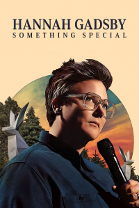 Hannah Gadsby: Something Special streaming