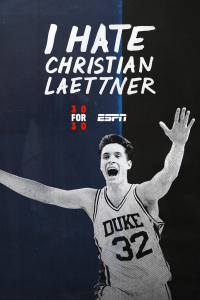 I Hate Christian Laettner streaming