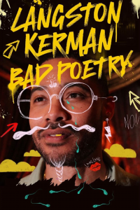 Langston Kerman: Bad Poetry streaming