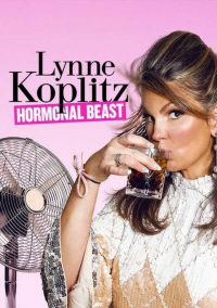 Lynne Koplitz: Hormonal Beast streaming