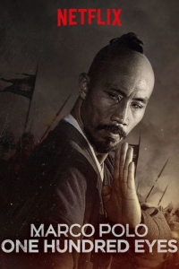 Marco Polo : Cent Yeux streaming