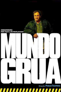 Mundo grúa streaming