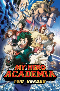 My Hero Academia : Two Heroes