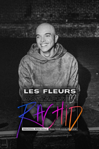 Rachid Badouri : Les fleurs du tapis streaming