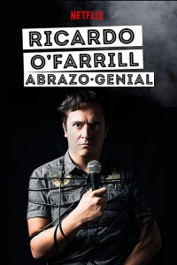 Ricardo O'Farrill: Abrazo Genial streaming