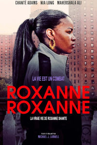 Roxanne Roxanne streaming