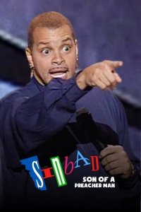 Sinbad: Son of a Preacher Man streaming