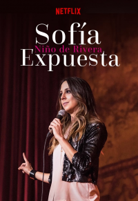 Sofía Niño de Rivera: Expuesta streaming