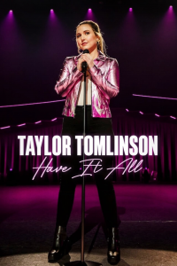 Taylor Tomlinson: Have It All streaming