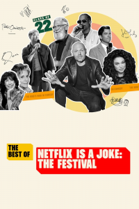 The Best of Netflix Is a Joke: The Festival streaming