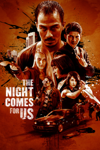 The Night Comes for Us streaming