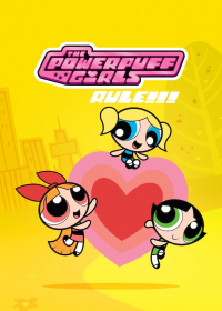 The Powerpuff Girls Rule!!! streaming