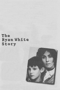 The Ryan White Story streaming