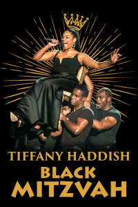 Tiffany Haddish: Black Mitzvah streaming