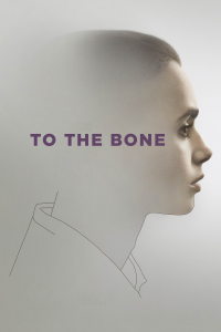 To the Bone streaming