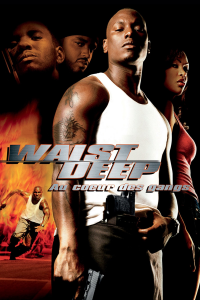 Waist Deep streaming