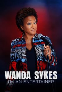 Wanda Sykes: I'm an Entertainer streaming