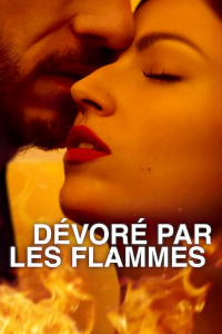 Dévoré par les flammes saison 1 épisode 7