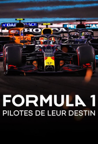 Formula 1 : Pilotes de leur destin Saison 2 en streaming français