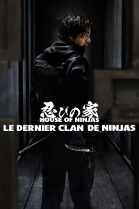 House of Ninjas Saison 1 en streaming français