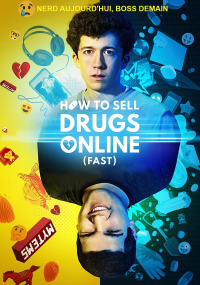 How to Sell Drugs Online (Fast) saison 1 épisode 5