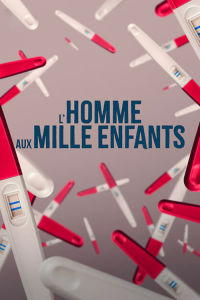 L’Homme aux mille enfants streaming