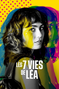 Les 7 Vies de Léa streaming