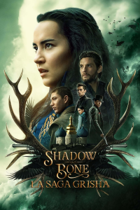 Shadow and Bone : La saga Grisha Saison 2 en streaming français