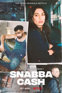 Snabba Cash saison 1 épisode 1