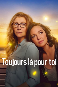 Toujours là pour toi saison 1 épisode 4