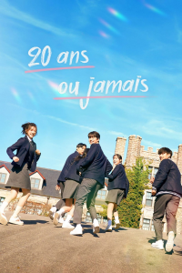 20 ans ou jamais