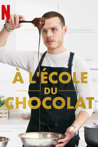 À l'école du chocolat Saison 1 en streaming français