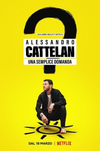 Alessandro Cattelan : Une question simple saison 1 épisode 2