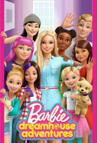 Barbie: Dreamhouse Adventures streaming