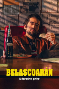 Belascoarán, détective privé saison 1 épisode 3