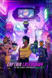 Captain Laserhawk: A Blood Dragon Remix Saison 1 en streaming français